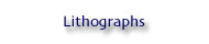 LITHOGRAPHS